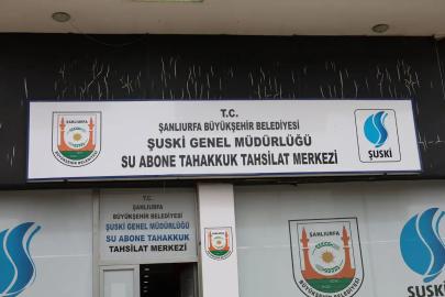 Şanlıurfa'da ŞUSKİ'nin ödeme kanalları geçici olarak kapanacak